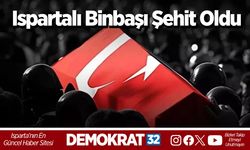 Ispartalı Binbaşı Şehit Oldu