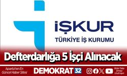 Defterdarlığa 5 İşçi Alınacak