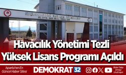 Havacılık Yönetimi Tezli Yüksek Lisans Programı Açıldı
