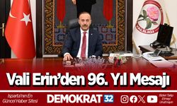 Vali Erin’den 96. Yıl Mesajı