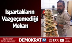 Ispartalıların Vazgeçemediği Mekan