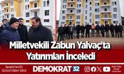 Milletvekili Zabun Yalvaç'ta yatırımları inceledi