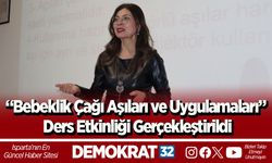 “Bebeklik Çağı Aşıları ve Uygulamaları” Ders Etkinliği Gerçekleştirildi