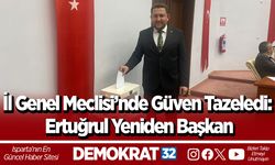 İl Genel Meclisi’nde Güven Tazeledi: Ertuğrul Yeniden Başkan