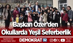 Başkan Özer’den Okullarda Yeşil Seferberlik