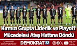 Kırmızı Grupta Liderlik ve Playoff Mücadelesi Ateş Hattına Döndü