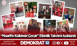 “Maarifin Kalbinde Çocuk” Etkinlik Takvimi Açıklandı