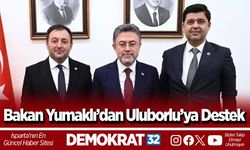 Bakan Yumaklı’dan Uluborlu’ya Destek