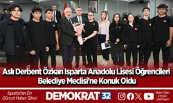 Aslı Derbent Özkan Isparta Anadolu Lisesi Öğrencileri Belediye Meclisi’ne Konuk Oldu
