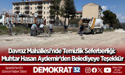 Davraz Mahallesi’nde Temizlik Seferberliği: Muhtar Hasan Aydemir’den Belediyeye Teşekkür
