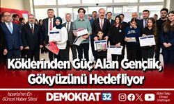Köklerinden Güç Alan Gençlik, Gökyüzünü Hedefliyor