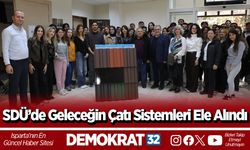 SDÜ’de Geleceğin Çatı Sistemleri Ele Alındı