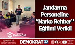 Jandarma Personeline “Narko Rehber” Eğitimi Verildi