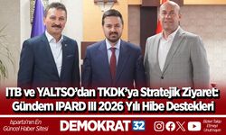 ITB ve YALTSO’dan TKDK’ya Stratejik Ziyaret: Gündem IPARD III 2026 Yılı Hibe Destekleri