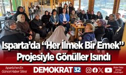 Isparta’da “Her İlmek Bir Emek” Projesiyle Gönüller Isındı