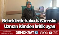 Bebeklerde kalıcı hasar riski: Uzman isimden kritik uyarı