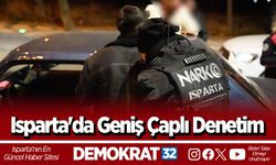 Isparta'da Geniş Çaplı Denetim