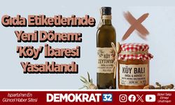 Gıda Etiketlerinde Yeni Dönem: 'Köy' İbaresi Yasaklandı