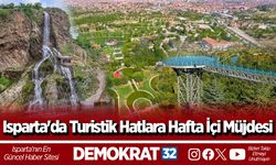Isparta'da Turistik Hatlara Hafta İçi Müjdesi