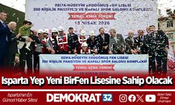 Isparta Yep Yeni Bir Fen Lisesine Sahip Olacak