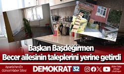 Başkan Başdeğirmen Becer ailesinin taleplerini yerine getirdi
