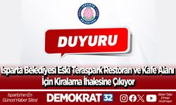 Isparta Belediyesi eski Teraspark Restoran ve Kafe alanı için kiralama ihalesine çıkıyor