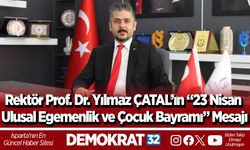 Rektör Prof. Dr. Yılmaz ÇATAL’ın “23 Nisan Ulusal Egemenlik ve Çocuk Bayramı” Mesajı