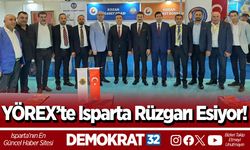 YÖREX’te Isparta Rüzgarı Esiyor!