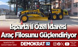 Isparta İl Özel İdaresi Araç Filosunu Güçlendiriyor