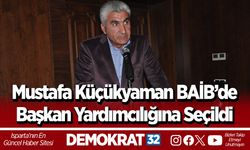 Mustafa Küçükyaman BAİB’de Başkan Yardımcılığına Seçildi