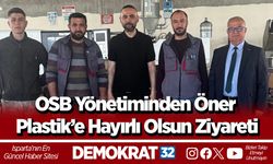 OSB Yönetiminden Öner Plastik’e Hayırlı Olsun Ziyareti