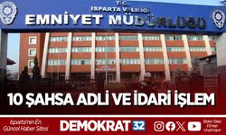 10 şahsa adli ve idari işlem