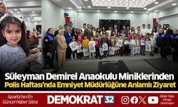 Süleyman Demirel Anaokulu Miniklerinden , Polis Haftası’nda Emniyet Müdürlüğüne Anlamlı Ziyaret