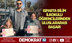 ISPARTA BİLİM İLKOKULU ÖĞRENCİLERİNDEN ULUSLARARASI BAŞARI