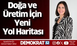 Doğa ve Üretim İçin Yeni Yol Haritası