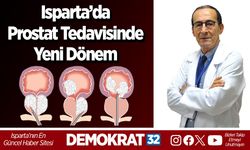 Isparta’da Prostat Tedavisinde Yeni Dönem