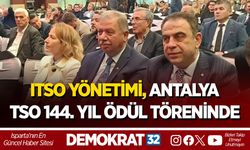 ITSO YÖNETİMİ, ANTALYA TSO 144. YIL ÖDÜL TÖRENİNDE