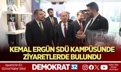 KEMAL ERGÜN SDÜ KAMPÜSÜNDE ZİYARETLERDE BULUNDU