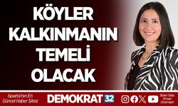 KÖYLER KALKINMANIN TEMELİ OLACAK