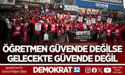 ÖĞRETMEN GÜVENDE DEĞİLSE GELECEKTE GÜVENDE DEĞİL