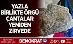 YAZLA BİRLİKTE ÖRGÜ ÇANTALAR YENİDEN ZİRVEDE