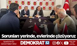 "Sorunları yerinde, evlerinde çözüyoruz"