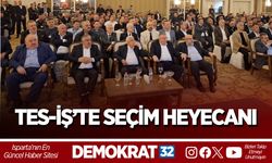 TES-İŞ’TE SEÇİM HEYECANI