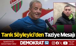 Tarık Söyleyici’den Taziye Mesajı