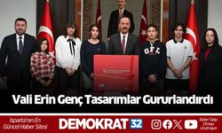 Vali Erin: Genç Tasarımlar Gururlandırdı