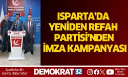 ISPARTA’DA YENİDEN REFAH PARTİSİ’NDEN İMZA KAMPANYASI