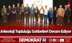 Arkeoloji Topluluğu Sohbetleri Devam Ediyor