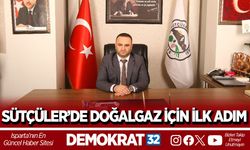 SÜTÇÜLER’DE DOĞALGAZ İÇİN İLK ADIM