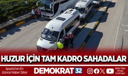 HUZUR İÇİN TAM KADRO SAHADALAR