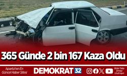 365 Günde 2 bin 167 Kaza Oldu